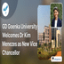 GD Goenka University Welcomes Dr Kim Menezes as New Vice Chancellor